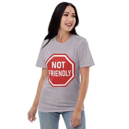 Not Friendly - Classic Fit Tee