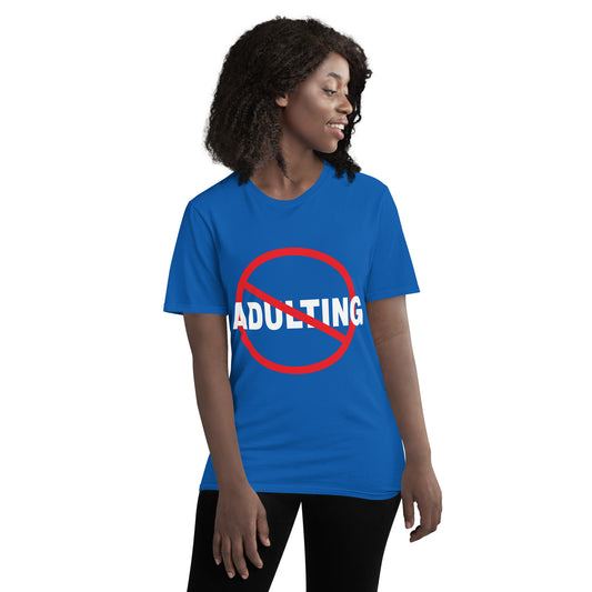 No Adulting - Classic Fit Tee