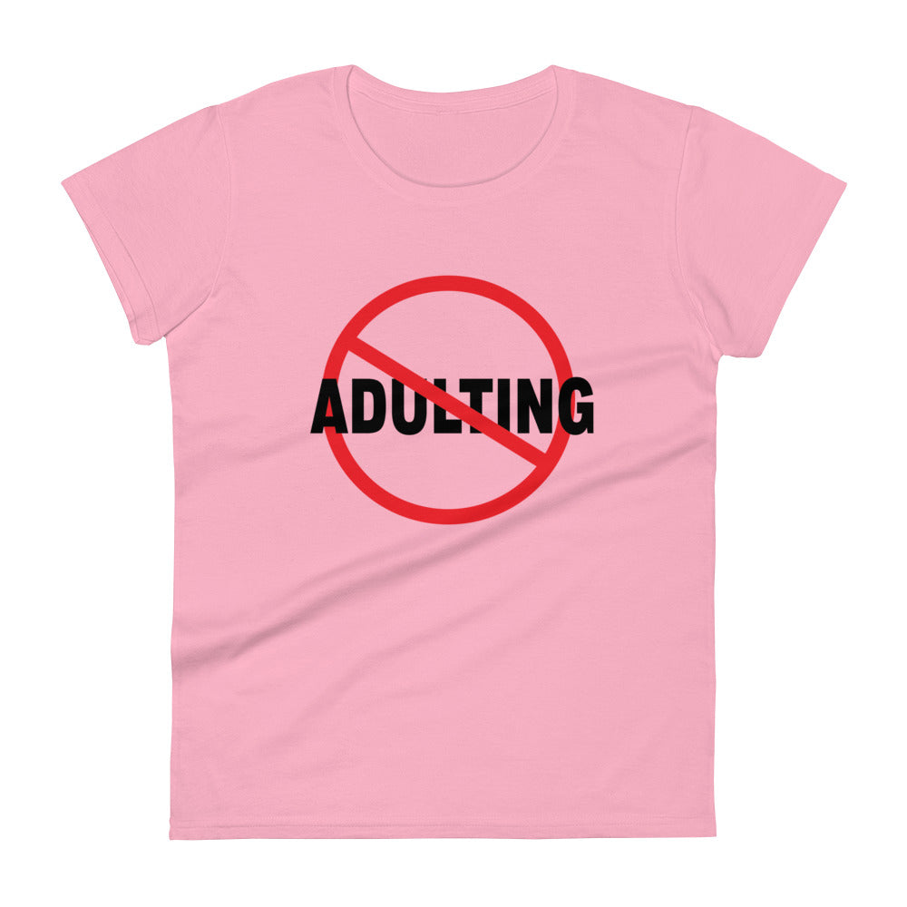 No Adulting - Slim Fit Tee