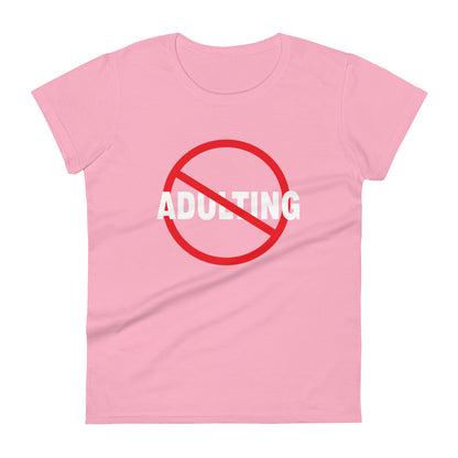 No Adulting - Slim Fit Tee