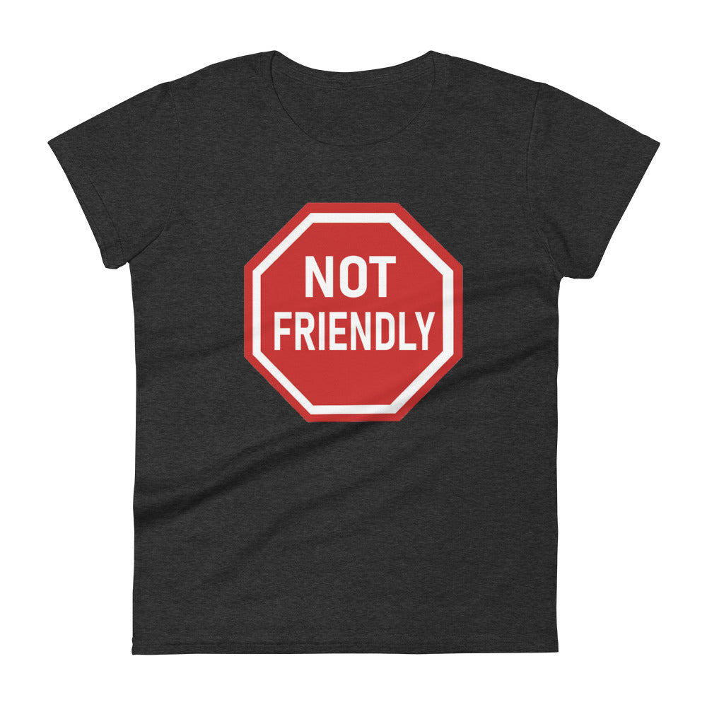 Not Friendly - Slim Fit Tee