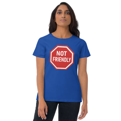 Not Friendly - Slim Fit Tee