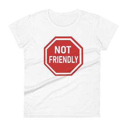 Not Friendly - Slim Fit Tee